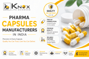 Pharma Capsules Manufacturers in India